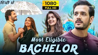 Most Eligible Bachelor Full Movie In Hindi Dubbed  Akhil Akkineni  Pooja Hegde  HD Facts amp Review [upl. by Llirred]