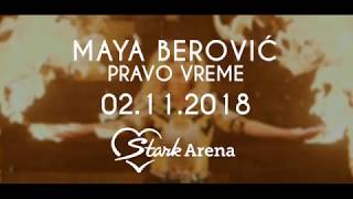 Maya Berović  Pravo vreme  02112018 Stark Arena Najava koncerta [upl. by Idnek]