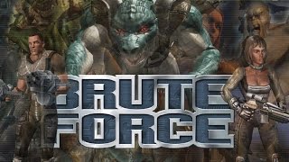 Lets Play Brute Force Xbox [upl. by Yesnyl]