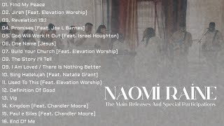 Naomi Raine Greatest Hits Full Album [upl. by Jules]