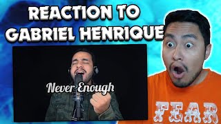 Gabriel Henrique  Never Enough The Greatest Showman REACTION [upl. by Humfrey]