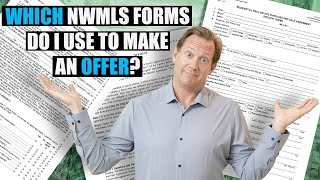 Which NWMLS Forms Do I Use To Make an Offer [upl. by Lebazej]