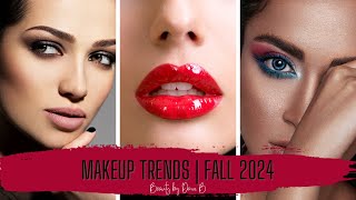 My Top 10 Wearable Makeup Trends for Fall 2024 [upl. by Portwin147]