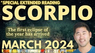 Scorpio March 2024  UNFORGETTABLE RAPTUROUS SPREAD YOU’VE NEVER HAD Tarot Horoscope ♏️ [upl. by Mace]