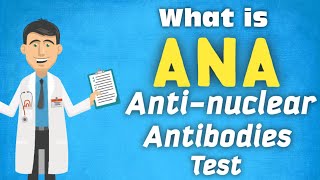 ANA TestAnti Nuclear Antibodies kiya hota hai in HindiUrdu Result Interpretation Rheumatology [upl. by Ledba]