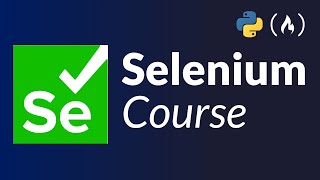 Selenium Course for Beginners  Web Scraping Bots Browser Automation Testing Tutorial [upl. by Yewed]