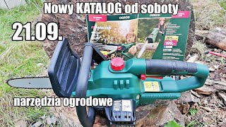 Nowy KATALOG Parkside od SOBOTY 21092024 pilarki akumulatorowe i narzędzia ogrodowe [upl. by Ennaus]