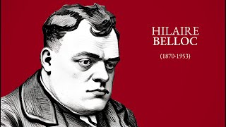 Hilaire Belloc une courte biographie [upl. by Tobe]