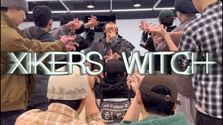 싸이커스Xikers  위치WITCH BBT Choreo demo [upl. by Asirahc]