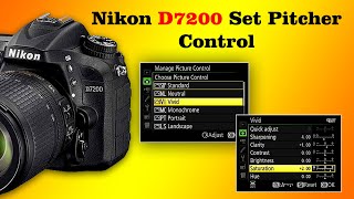 Nikon D7200 Set Picture Control  Nikon D7200 White Balance Settings  camera settings [upl. by Aicercal14]