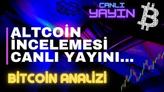 ALTCOİN İNCELEMESİ CANLI YAYINI [upl. by Giliane]