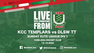 KCC Templars vs DLSW TT  Sunday Elite League Div 1 [upl. by Saisoj]