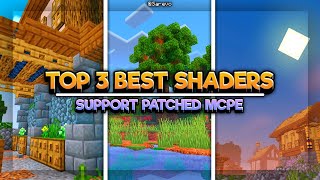 THE BEST SHADER FOR MCPE  TOP 3 SHADER  MCPE PATCH  NO LAG  Sarevo [upl. by Richara441]