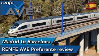 Madrid to Barcelona with RENFE AVE in Preferente [upl. by Burkley]