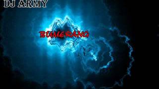 DJ Army  Bumerang  Electro [upl. by Idhem]