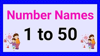 Number names  Number names 150  Number spelling  Learn Numbers  Numbers 1 to 50 [upl. by Arbrab]