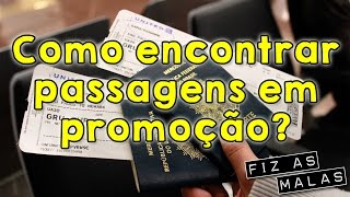 COMPRE PASSAGENS MAIS BARATAS  DICAS  Fiz as Malas [upl. by Outlaw]