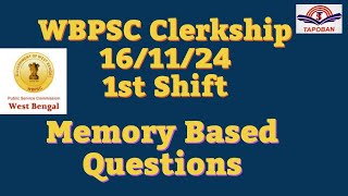 WBPSC Clerkship 1st Day 1st Shift 161124 Memory Based Questions Answers DiscussionTapoban Study [upl. by Cad]