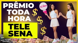 PRÊMIO toda hora de MIL REAIS da Tele Sena 10062024 [upl. by Vassily]