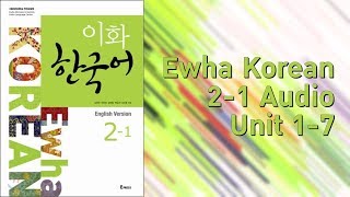 Ewha Korean 21 Audio [upl. by Katinka]