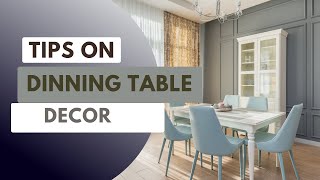 Ideas for Dining Table Décor [upl. by Leribag]