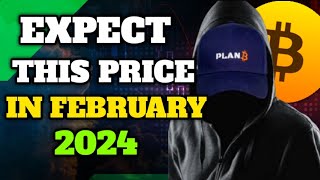 Plan B February Prediction  Bitcoin To 532000 By This Date Bitcoin 2024 [upl. by Carlick]