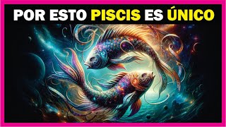 5 CUALIDADES de PISCIS que lo hacen INIGUALABLE [upl. by Nike]