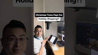 Christmas Trees Pay for Holiday Shopping 🎄💸 [upl. by Illil]