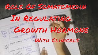 Somatomedin regulation of growth hormones effect of GH on bones clinicals [upl. by Olonam]