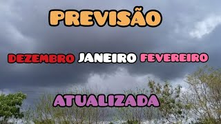 PREVISÃO DE DEZEMBRO A FEVEREIRO DE 2025 ATUALIZADA PARA TODO BRASIL [upl. by Stoneham]