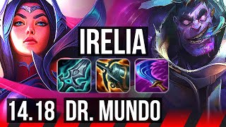 IRELIA vs DR MUNDO TOP  900 games 1138  EUW Master  1418 [upl. by Enom]