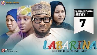 LABARINA SEASON 11 EPISODE 7 KADAN DAGA NA RANAR JUMA’A [upl. by Valle]