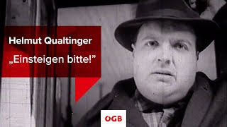 Helmut Qualtinger im ÖGBWerbefilm „Einsteigen bittequot [upl. by Aciraa148]