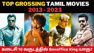 Top Boxoffice Tamil Movies list 2013  2023💥Top Grossing Tamil Movies  Tamil Movies Boxoffice [upl. by Aihpledalihp]