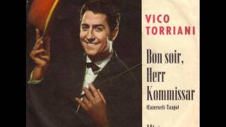 Bon soir Herr Kommissar  Vico Torriani Original Vinyl [upl. by Shatzer]