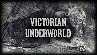 Victorian Underworld Living Nightmare of 19th Century Londons Slums [upl. by Maren]