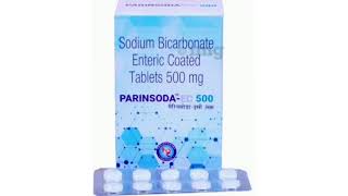 PARINSODA EC 500 Tablets Sodium Bicarbonate Enteric CoatedgTablets 500 mg [upl. by Oalsecnew273]