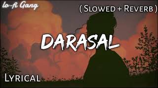 Tum To Darasal lofi mix Atif Aslam RabtaSushant Singh Rajput [upl. by Ocihc]