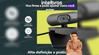 Webcam HD CAM 720p Intelbras 2024 é Boa Funciona Mesmo Reclame Aqui [upl. by Sirk]