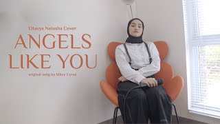 Angels Like You  Miley Cyrus Cover By Eltasya Natasha [upl. by Desma]