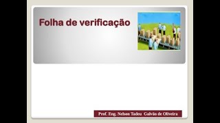 ATIVIDADE FOLHA DE VERIFICAÇÃO [upl. by Alliuqa]