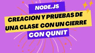 JavaScript y QUnit Creación y Pruebas de una Clase Producto con un cierre o closure Paso a Paso [upl. by Ecyar]