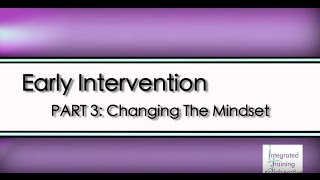 Early Intervention A Routinesbased Approach  Part 3 Changing The Mindset [upl. by Aniraz722]