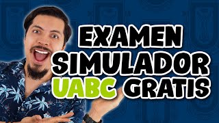 Examen Simulador UABC Gratis [upl. by Dominica734]