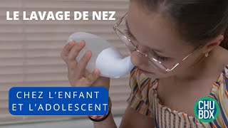 Le lavage de nez chez l’enfant à partir de 34 ans et l’adolescent [upl. by Suu]