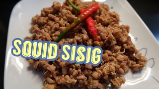 SQUID SISIG RECIPE  pinoy recipe  megs gourmet [upl. by Cope]