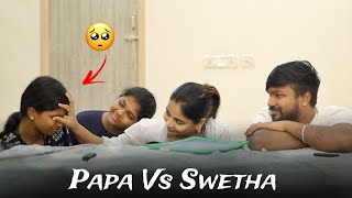 Papa cried 😭 Papa Vs Swetha 🔥 Who Knows us better [upl. by Serene44]