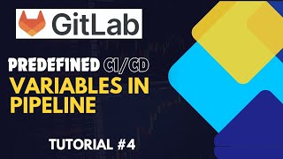 GitLab CICD Exploring Predefined Project Variables in Pipeline  Tutorial Hindi 4 [upl. by Pubilis]