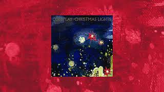 coldplay  christmas lights ⌈sped up⌉ [upl. by Mages]