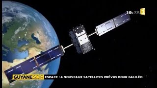 Quatre nouveaux satellites prévus pour Galiléo [upl. by Arella]